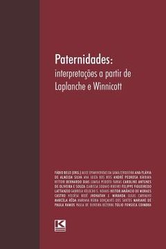 portada Paternidades: Interpretações a Partir de LaPlanche E Winnicott (en Portugués)