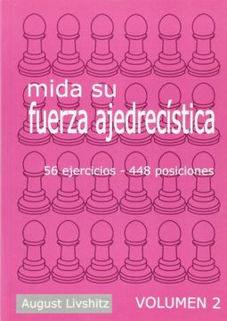 portada Mida su fuerza Ajedrecística Volumen 2 (in Spanish)