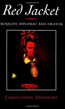 portada Red Jacket: Iroquois Diplomat and Orator (The Iroquois and Their Neighbors) (en Inglés)
