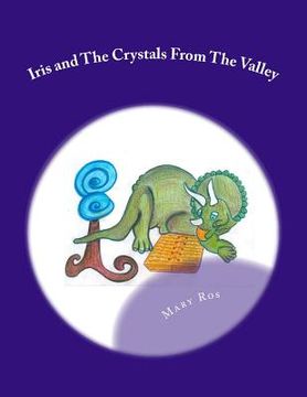 portada Iris and The Crystals From The Valley (in English)