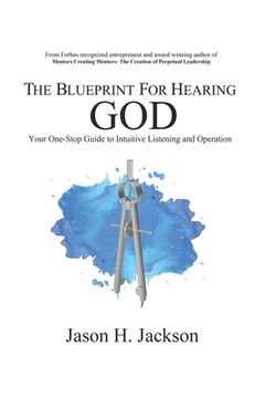 portada The Blueprint For Hearing GOD: Your One Stop Guide to Intuitive Listening (in English)
