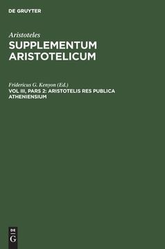 portada Supplementum Aristotelicum, vol Iii, Pars 2, Aristotelis res Publica Atheniensium (in Latin)