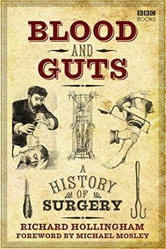 portada Blood and Guts: A History of Surgery