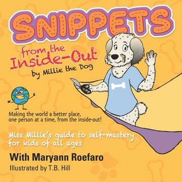 portada Snippets from the Inside-Out by Millie the Dog (en Inglés)