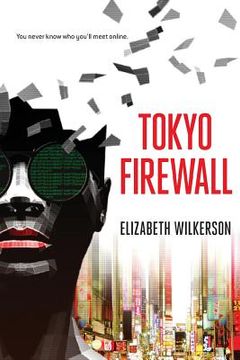 portada Tokyo Firewall: a gripping psychological thriller (en Inglés)