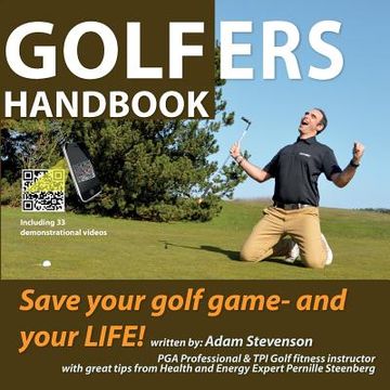 portada Golfers Handbook: Save your golf game and your LIFE! (en Inglés)