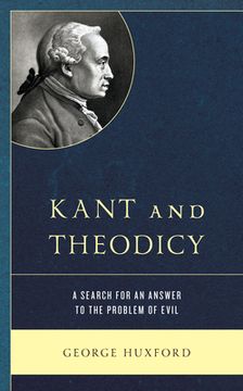 portada Kant and Theodicy: A Search for an Answer to the Problem of Evil