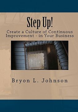 portada step up! create a culture of continuous improvement - in your business