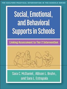portada Social, Emotional, and Behavioral Supports in Schools: Linking Assessment to Tier 2 Intervention (en Inglés)