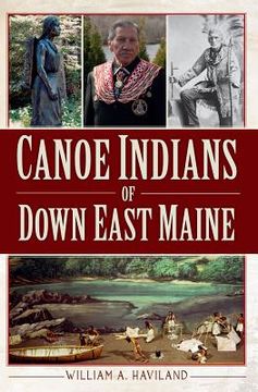 portada canoe indians of down east maine (en Inglés)