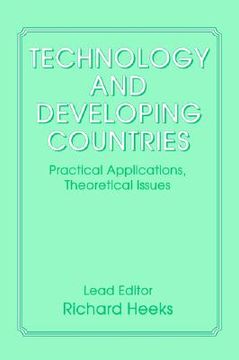 portada technology and developing countries: practical applications, k theoretical issues (en Inglés)
