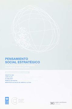 portada Pensamiento Social Estrategico. Una Nueva Mirada a los Desafias Sociales de America Latina (in Spanish)