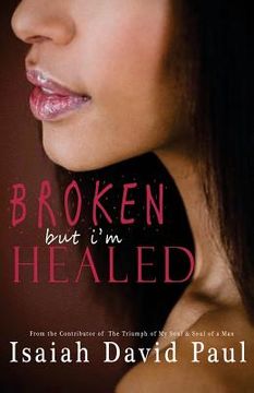 portada Broken But I'm Healed (en Inglés)