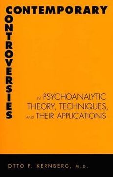 portada contemporary controversies in psychoanalytic theory, techniques, and their appli (en Inglés)