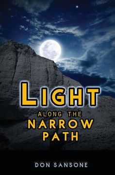 portada Light Along the Narrow Path (in English)