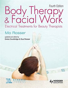 portada Body Therapy and Facial Work: Electrical Treatments for Beauty Therapists, 4th Edition (en Inglés)