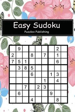 portada Easy Sudoku: Sudoku Puzzle Game For Beginers With Beautiful Butterfly Flying Colorful Cover