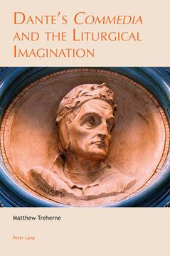 portada Dante's «Commedia» and the Liturgical Imagination (en Inglés)