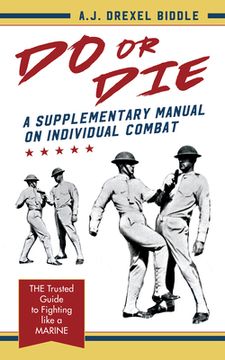 portada Do or Die: A Supplementary Manual on Individual Combat (in English)