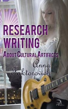portada Research Writing About Cultural Artifacts
