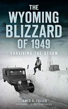 portada The Wyoming Blizzard of 1949: Surviving the Storm (en Inglés)