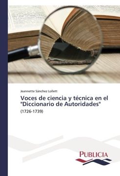 portada Voces de Ciencia y Tecnica En El Diccionario de Autoridades