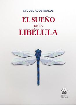 portada El Sueño de la Libelula (in Spanish)