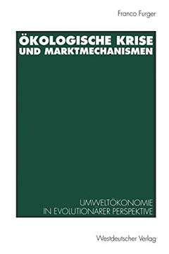 portada Ökologische Krise und Marktmechanismen: Umweltökonomie in Evolutionärer Perspektive (in German)
