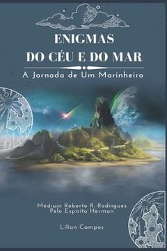 portada Enigmas Do Céu E Do Mar: A Jornada de um Marinheiro (en Portugués)
