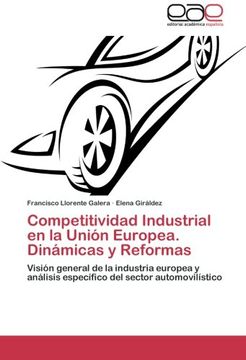 portada Competitividad Industrial En La Union Europea. Dinamicas y Reformas