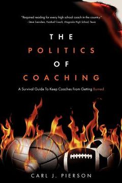 portada the politics of coaching (en Inglés)