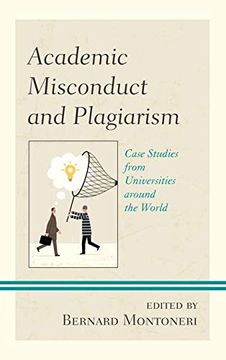 portada Academic Misconduct and Plagiarism: Case Studies From Universities Around the World (en Inglés)