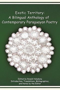 portada exotic territory,a bilingual anthology of contemporary paraguayan poetry (en Inglés)