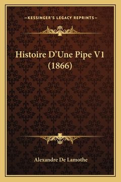 portada Histoire D'Une Pipe V1 (1866) (en Francés)