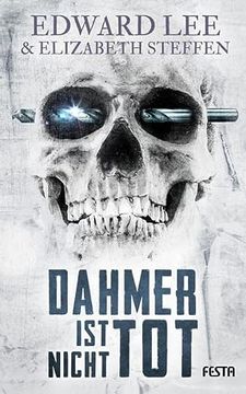 portada Dahmer ist Nicht Tot: Thriller (en Alemán)