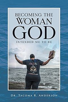 portada Becoming the Woman god Intended me to be (in English)