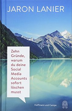 portada Zehn Gründe, Warum du Deine Social Media Accounts Sofort Löschen Musst (in German)