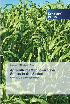 portada Agricultural Mechanization Status in the Sudan (en Inglés)