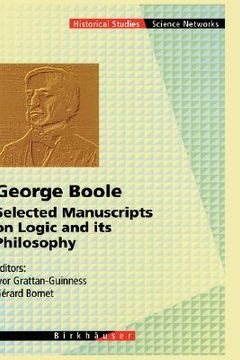 portada george boole - selected manuscripts on logic and its philosophy (en Inglés)