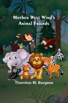 portada Mother West Wind's Animal Friends (in English)