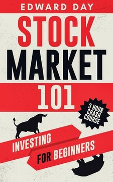 portada Stock Market 101: Investing for Beginners
