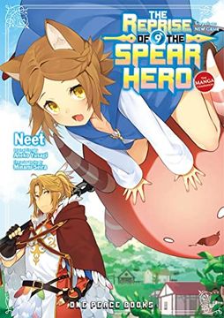portada The Reprise of the Spear Hero Volume 09: The Manga Companion (The Reprise of the Spear Hero Series) (en Inglés)