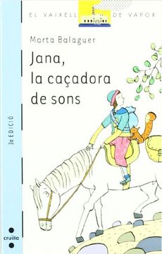 portada Jana, la caçadora de sons (Barco de Vapor Azul) (en Catalá)