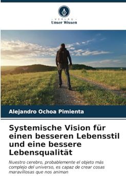 portada Systemische Vision für Einen Besseren Lebensstil und Eine Bessere Lebensqualität (en Alemán)