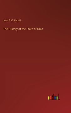 portada The History of the State of Ohio (en Inglés)