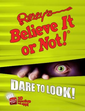 portada Ripley's Believe it or Not! Dare to Look!