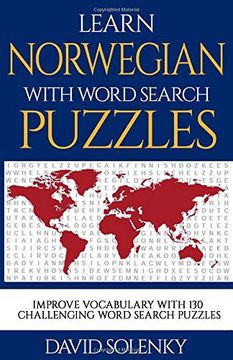 portada Learn Norwegian With Word Search Puzzles: Learn Norwegian Language Vocabulary With Challenging Word Find Puzzles for all Ages (en Inglés)