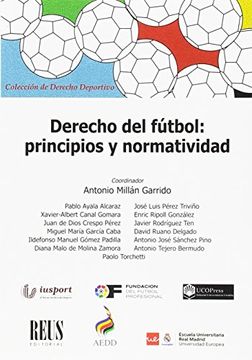 portada Derecho del Fútbol: Principios y Normatividad