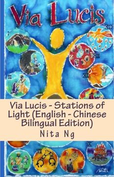portada Via Lucis - Stations of Light (English - Chinese Bilingual Edition)