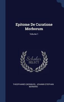 portada Epitome De Curatione Morborum; Volume 1
